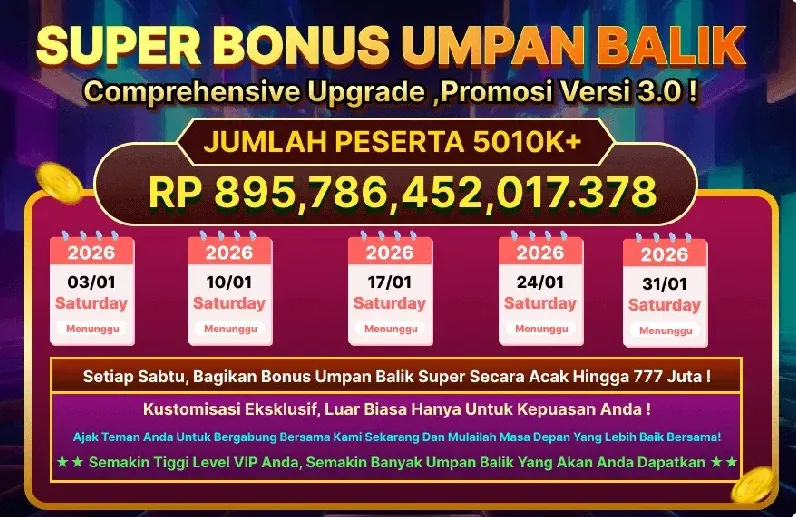 SUPER BONUS UMPAN BALIK - Promosi Versi 3.0